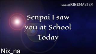 Notice Me Senpai Lyrics [upl. by Laved247]