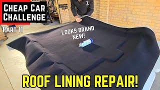 NEW Roof Lining Carpet Holden Commodore Cheap Car Challenge PT11 [upl. by Sosanna]