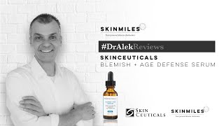 Dr Alek Reviews SkinCeuticals Blemish  Age Defense Serum [upl. by Bogosian]