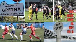 End to End Lowland amp Highland Football featuring Gretna Braves Brechin amp Wick Academy [upl. by Nairdna]