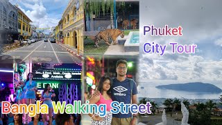 Bangla Walking Street  Patong Beach  Phuket Nightlife  Phuket City Tour  EP 5 Thailand Series [upl. by Phylys]