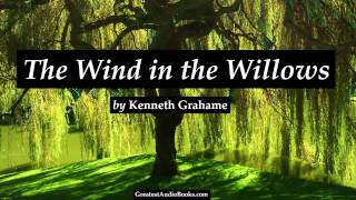 THE WIND IN THE WILLOWS  FULL AudioBook by Kenneth Grahame  Greatest AudioBooks V2 [upl. by Ahgiela195]