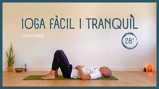 Classe de ioga 🌱 fàcil i tranquil En català [upl. by Xylia]