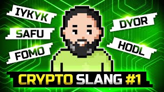 Crypto Slang You Need to Know 1 HODL FOMO DYOR amp More  Blum Academy [upl. by Sucramad446]