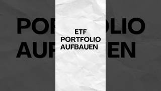 Wie du schnell ein ETF Portfolio aufbauen kannst [upl. by Charis974]