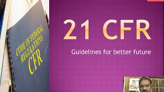 21 CFR US FDA  Basic knowledge 21CFRPHARMACEUTICAL INDUSTRYUSFDA21CFR PART 211 [upl. by Ilyse]