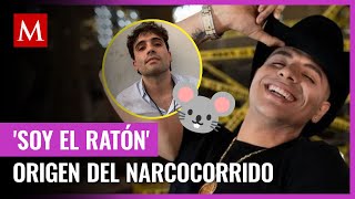 ¡Soy el ratón Éste es el origen del narcocorrido de Ovidio Guzmán hijo de El Chapo [upl. by Eelorac]