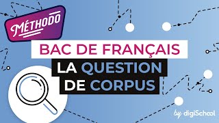 La question de corpus  Méthodologie Bac de Français [upl. by Atims455]