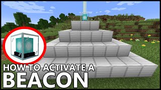 How To ACTIVATE A BEACON In MINECRAFT [upl. by Allister]