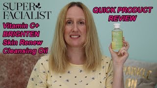 Two Minute Tuesday  Superfacialist Vitamin C Brighten Skin Renew Cleansing Oil  Louise Horn [upl. by Tallia]