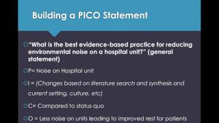 EBP Module 2 Clinical Question PICO Lecture [upl. by Rehpatsirhc]