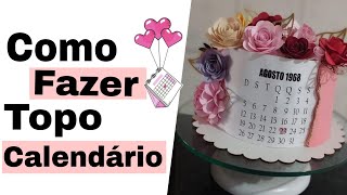 Como fazer Topo Calendário [upl. by Villada426]