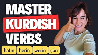 Learn Kurdish Kurmanji Verbs Hatin Werîn Çûn Herîn  Essential Lessons for Kurdish Learners [upl. by Notyep937]