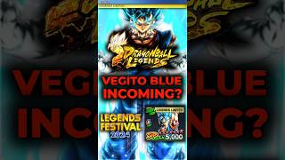 IS VEGITO BLUE COMING FOR LEGENDS FESTIVAL 2024 🔥 [upl. by Bigg131]