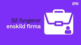 Så fungerar enskild firma [upl. by Becca630]