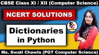 NCERT Solutions of Dictionaries in Python  Class 11 NCERT Solutions Computer Science [upl. by Keelin]