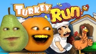 Annoying Orange Plays THANKSGAMING TURKEY RUN w Pear [upl. by Oicnedurp]