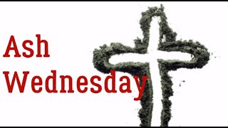 What is Ash Wednesday What does the Bible say about Ash Wednesday [upl. by Lieberman]