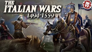 The Italian Wars 14941559  Early Modern History DOCUMENTARY [upl. by Ridgley]