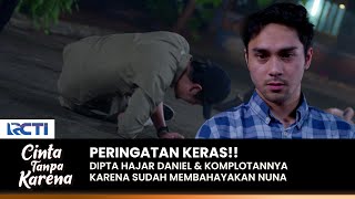 BABAK BELUR Dipta Hajar Daniel Karena Sudah Membahayakan Nuna  CINTA TANPA KARENA  EPS 387 14 [upl. by Furr402]