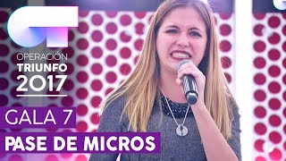 NI UN PASO ATRÁS  Mireya  Segundo pase de micros para la Gala 7  OT 2017 [upl. by Madeline555]