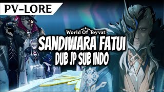 PVLORE Sandiwara Fatui  Dub Jepang  Sub Indonesia  Genshin Impact Indonesia [upl. by Rana]