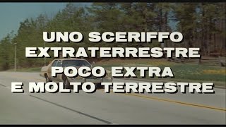 Uno Sceriffo extraterrestre poco extra e molto terrestre Sigla dapertura e chiusura [upl. by Mikeb]