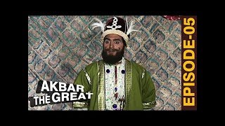 Akbar The Great  Ep 05  अकबर एक महान  The Mughal Empire [upl. by Aner]