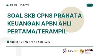 Soal SKB CPNS Pranata Keuangan APBN Terampil  Tersedia PDF Lengkapnya CPNS CASN SKBCPNS [upl. by Andros90]