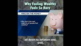 Why Feeling Wealthy Feels So Rare [upl. by Schram51]