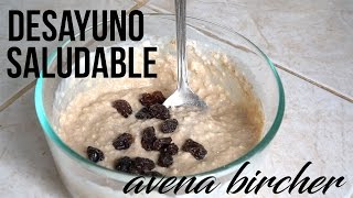 Desayuno Saludable Para TONIFICAR  Avena Bircher Alta en Proteina [upl. by Bromleigh347]