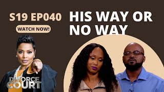 His Way or No Way Divorce Court  Lakeisha vs Timothy Part 1 [upl. by Isidro589]