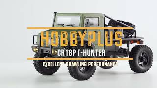 Hobby Plus CR18P 118 Trail Hunter RC Crawler RTR [upl. by Leahcar305]