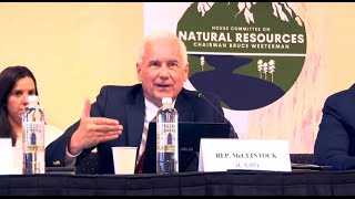 McClintock Speaks at Field Hearing on Water Abundance  Opportunities and Challenges in California [upl. by Ablem]