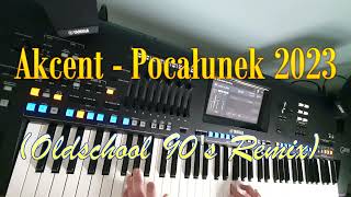 Akcent  Pocałunek 2023 ☆GENOS☆ Oldschool 90s Remix [upl. by Ydnar]