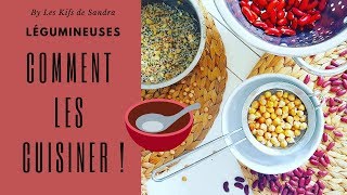 LÉGUMINEUSES ET COMMENT LES CUISINER [upl. by Narah]