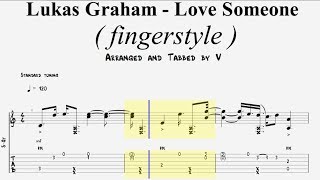 Lukas Graham  Love Someone  Fingerstyle Guitar Tab   Percussion  Slapping ADDED [upl. by Etnoid]