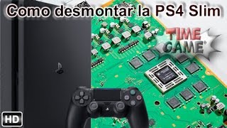 Pasos para poder desmontar una PS4 Slim [upl. by Siocnarf766]