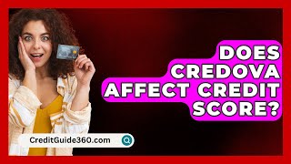 Does Credova Affect Credit Score  CreditGuide360com [upl. by Oiludbo]