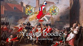 Yankee doodle  British Loyalist song [upl. by Auhel55]