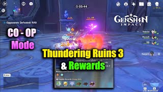 Genshin Impact Co Op Mode Thundering Ruins 3 amp Rewards [upl. by Eillib]