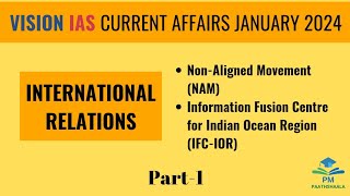 January 2024  Vision IAS Current Affairs  International Relations  Part1 [upl. by Gualterio]