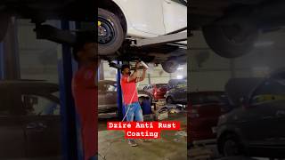 Dzire Anti Rust Coating Maruti Suzuki shorts [upl. by Moretta248]