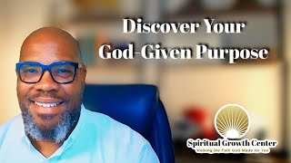 Discovering Your GodGiven Purpose The Key to a Fulfilling Life [upl. by Thorn544]