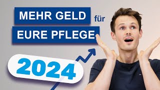 Pflege 2024  Mehr Geld für alle Pflegegrade  genaue Zahlen [upl. by Anasor798]