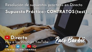 🔴EN DIRECTO  Supuesto práctico Contratos  Estación de Peaje 🅿️💸🚘 [upl. by Anihpled]