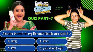 Tmkoc Question Answer Episode  Tmkoc Quiz Part 7 [upl. by Sparke]