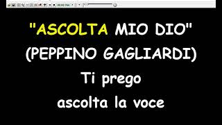 Peppino Gagliardi  Ascolta Mio Dio Karaoke Devocalizzata [upl. by Eidoow]