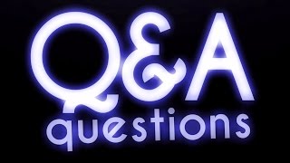 QampA question [upl. by Brenna398]