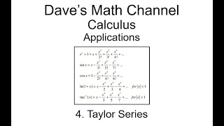 Applications II Lesson 4 Taylor Series [upl. by Maren354]